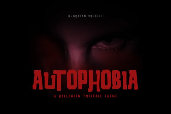 Autophobia: The Font That Elicits Fear and Fascination
