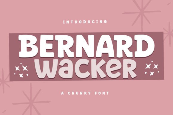 Bernard Wacker: A Timeless Slab Serif Font