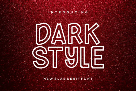 Darkstyle: The Timeless Slab Serif Font with a Charming Modern Edge