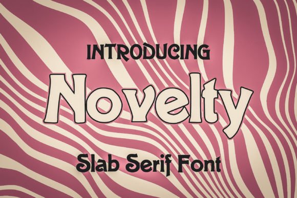 Novelty: A Timeless Slab Serif Font for Modern Creativity