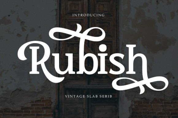 Rubish: A Versatile Slab Serif Typeface for Modern Design